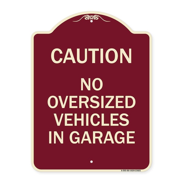 Signmission No Oversized Vehicles in Garage Heavy-Gauge Aluminum Architectural Sign, 24" x 18", BU-1824-23821 A-DES-BU-1824-23821 - main